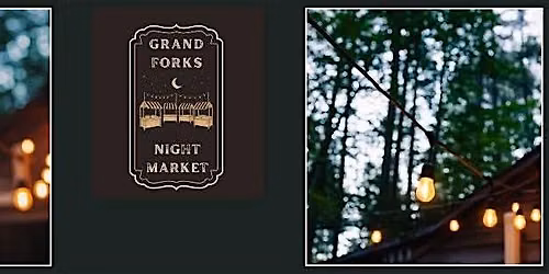The Grand Forks Night Market