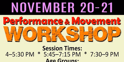 Performance\/Movement Workshop Exclusive Opportunity NOVEMBER 2026