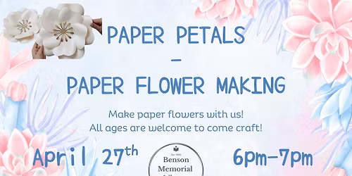 Paper Petals - Paper Flower Making