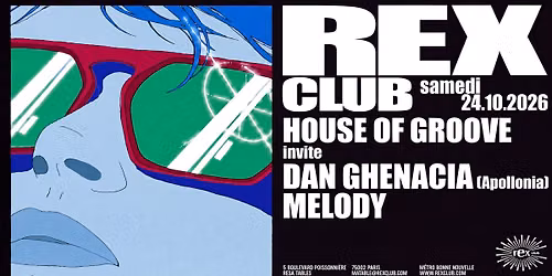 House Of Groove invite: Dan Ghenacia (Apollonia), Melody