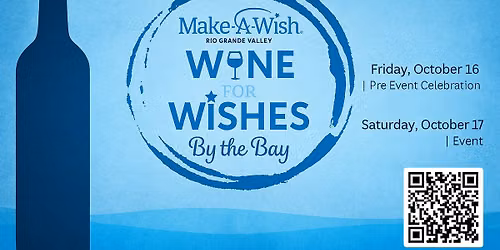 3rd Annual Wine for Wishes by the Bay