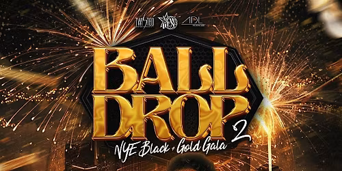 Ball Drop 2 | Nye Dec 31st | Toop Lounge