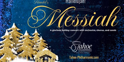 Hallelujah! MESSIAH & Holiday Carols | RENO 