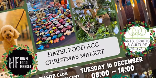 Hazel Food ACC Market CHRISTMAS MARKET 2025