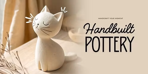 Handbuilt Pottery date