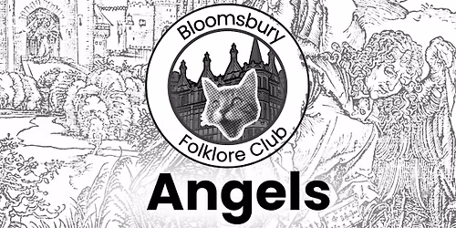 Bloomsbury Folklore Club (Angels)