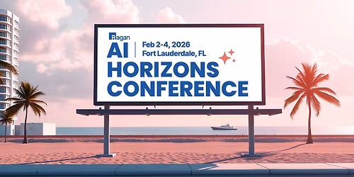 Ragan's AI Horizons Conference