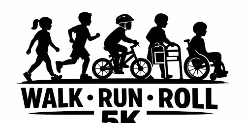 Walk, Run and Roll 5K