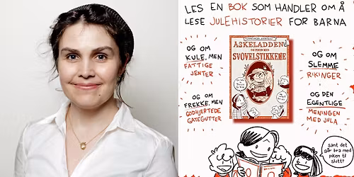 Askeladden og piken med svovelstikkene - h\u00f8gtlesing og teiknestund med Therese G. Eide