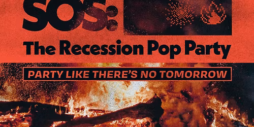 SOS: The Recession Pop Party