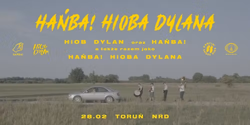 Ha\u0144ba! Hioba Dylana \u2022 28.02 \u2022 Toru\u0144, NRD
