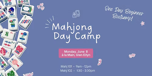 Beginner Mahjong Day Camp