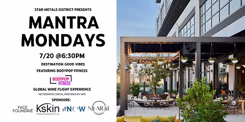 MANTRA MONDAYS: DESTINATION GOOD VIBES