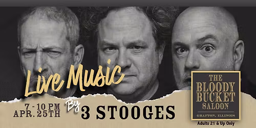 3 Stooges Band - Live at The Bloody Bucket Saloon