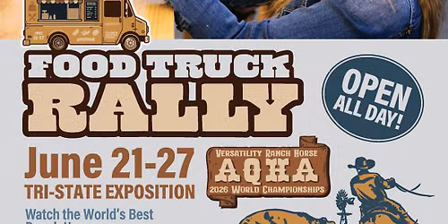 Food Truck Rally - AQHA Versatility Ranch Horse World Championships
