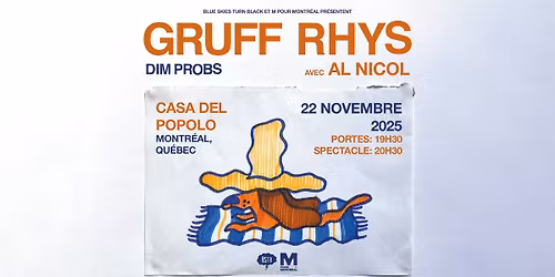 GRUFF RHYS - Montr\u00e9al