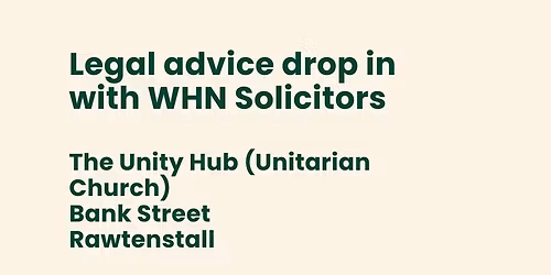 Legal Advice drop in with WHN Solicitors