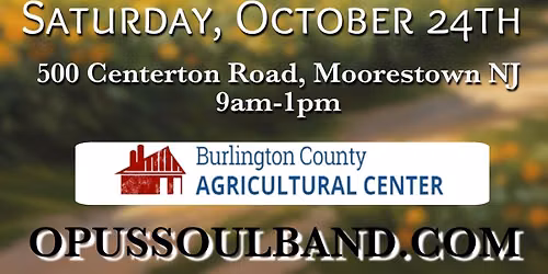 Opus Soul Live at the Burlington County Farmers Market 