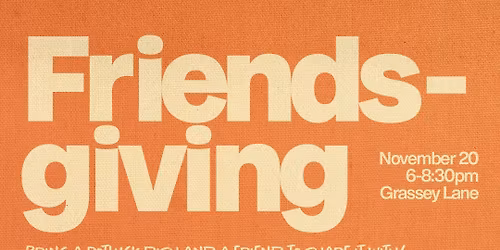 Friendsgiving with Recovery Alive