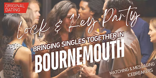 Bournemouth Autumn Singles-Lock and Key Party (Ages 30-45)