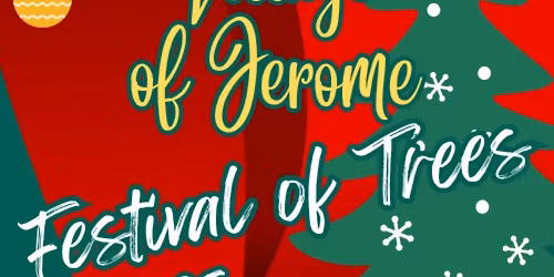 Village of Jerome Festival of Trees