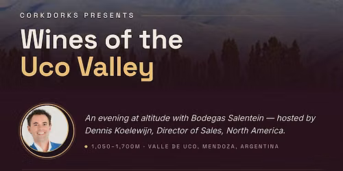 Taste Bodegas Salentein, Premium Wines of Argentina's Uco Valley \u2014 July 22