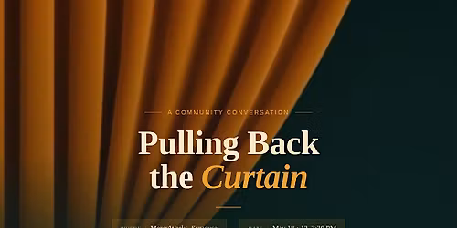 Pulling Back the Curtain: A Community Conversation with Local Funders