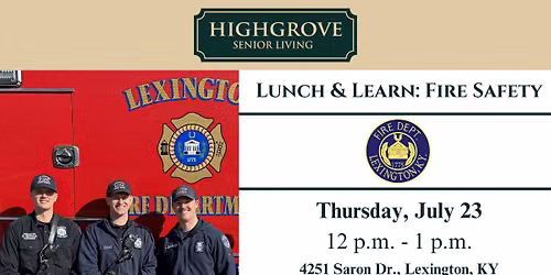 Lunch & Learn: Fire Safety