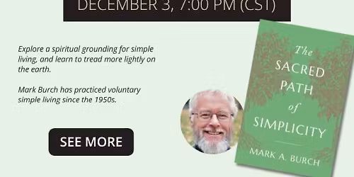 Book Launch - "The Sacred Path of Simplicity" with Mark Burch