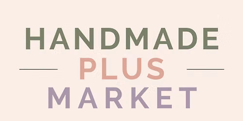 Handmade Plus Market - October Edition
