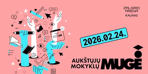 Lietuvos \u201eAuk\u0161t\u0173j\u0173 mokykl\u0173 mug\u0117 2026\u201c