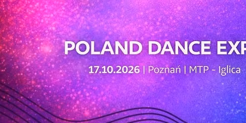 Poland Dance Expo 2026 \u2013 pierwsze targi ta\u0144ca w Polsce