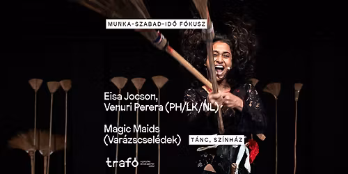 munka-szabad-id\u0151 \/ Eisa Jocson - Venuri Perera (PH\/LK\/NL) Magic Maids (Var\u00e1zscsel\u00e9dek)