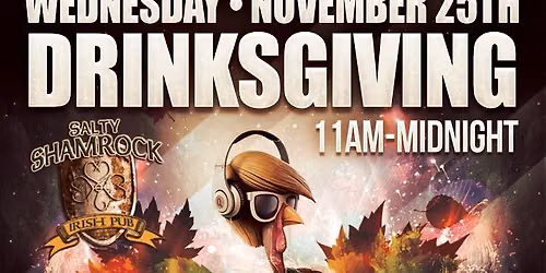 NB Live at Salty Shamrock (DRINKSGIVING) \ud83e\udd83