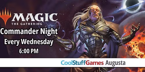 Wednesday Commander at CoolStuffGames Augusta