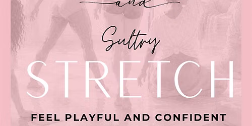 Beginner Pole and Sultry Stretch