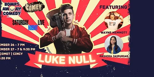 Comedy At The Comet | LUKE NULL (Saturday)