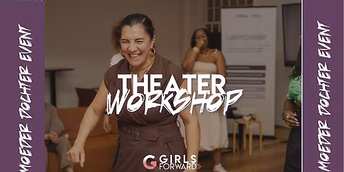 Moeder dochter event | 30 maart | Theater workshop