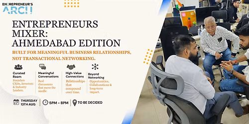 Entrepreneur's Mixer (Ahmedabad)
