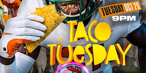 HOMECOMING TACO TUESDAY
