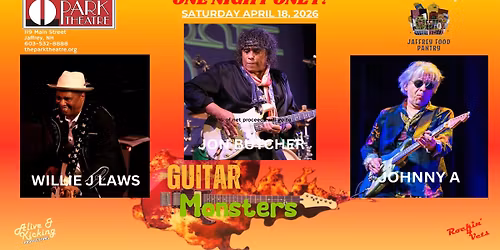 GUITAR MONSTERS benefit event featuring JON BUTCHER, JOHNNY A & WILLIE J. LAWS