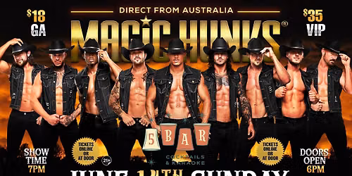 June 14th: Beloit, WI - MAGIC HUNKS LIVE\u00ae AUSTRALIAN TAKEOVER at 5Bar