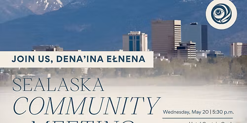 Anchorage Community Meeting