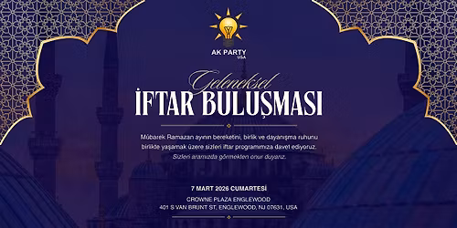 AK PARTY USA Geleneksel \u0130ftar Bulu\u015fmas\u0131