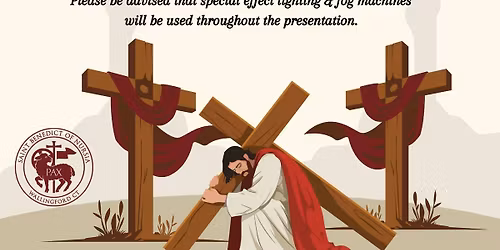 LIVING STATIONS OF THE CROSS AT CHURCH OF THE RESURRECTION