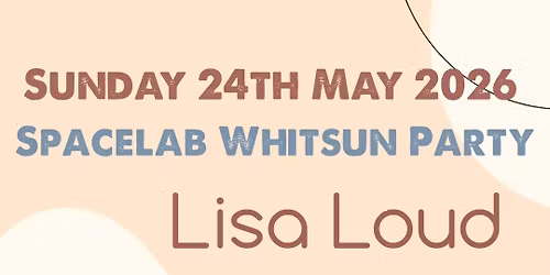 Spacelab Whitsun Party 2026