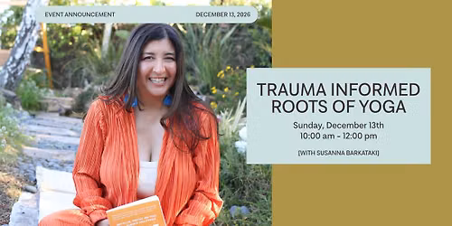 Trauma-Informed Roots of Yoga: Healing the Nervous System, Honoring the Tradition