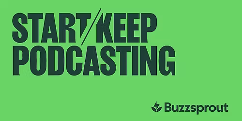 Buzzsprout Podcaster Meetup