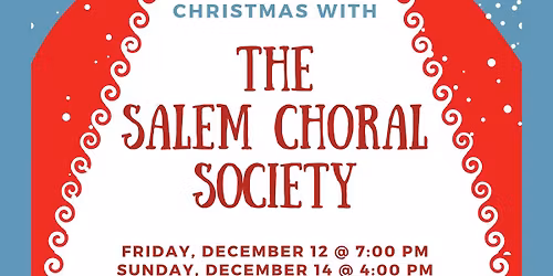 Christmas with The Salem Choral Society