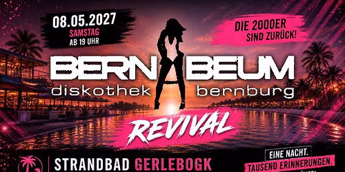 Bernabeum Revival 2027 - Strandbad Gerlbogk